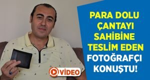 Bulduğu para dolu çantayı teslim eden Denizlili fotoğrafçı o anları anlattı