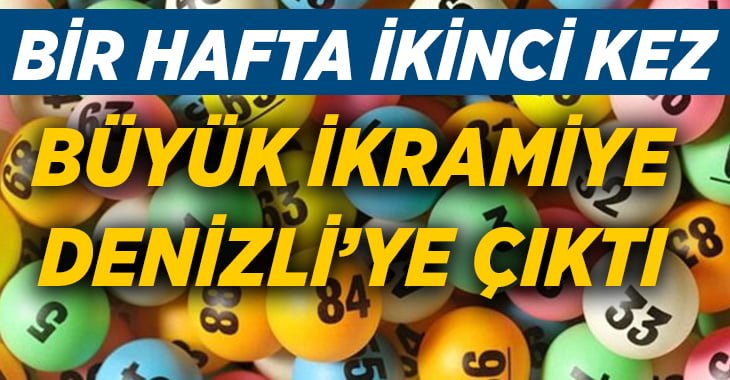 Sayısal Loto büyük ikramiyesi Denizli’ye çıktı