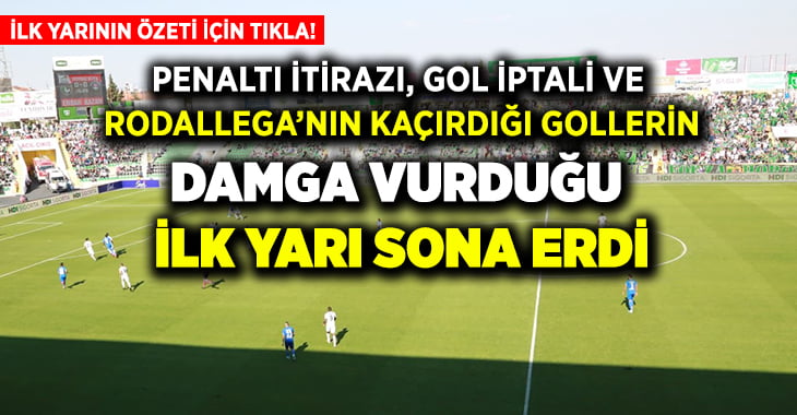 YUKATEL Denizlispor-Kasımpaşa ilk yarı sona erdi(ÖZET)