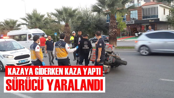 Ambulans motosiklet kazaya giderken kaza yaptı