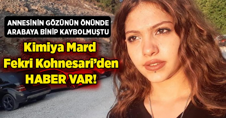 Annesinin gözünün önünde arabaya binerek kaybolmuştu, Kohnesari’den haber var