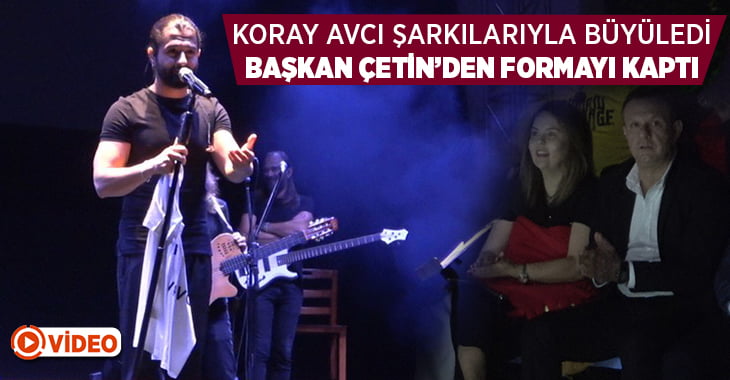 Koray Avcı şarkılarıyla Denizlilileri büyüledi