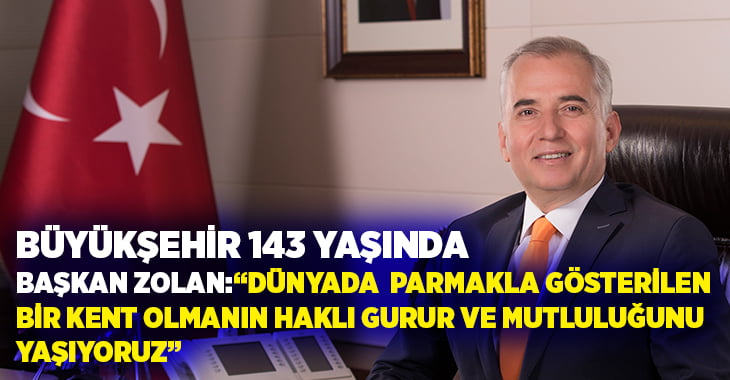 Denizli Büyükşehir Belediyesi 143 yaşında