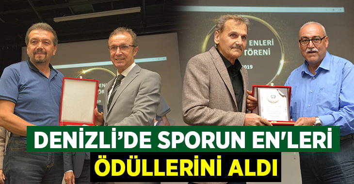 Denizli’de sporun en’leri ödüllerini aldı