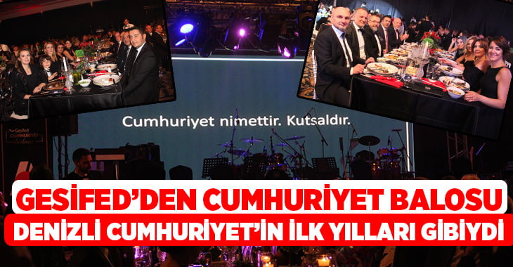 GESİFED’den Cumhuriyet Balosu