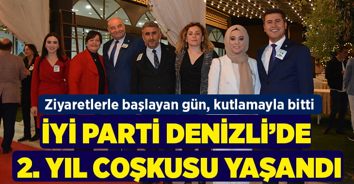 İYİ Parti Denizli’de 2. yıl coşkusu