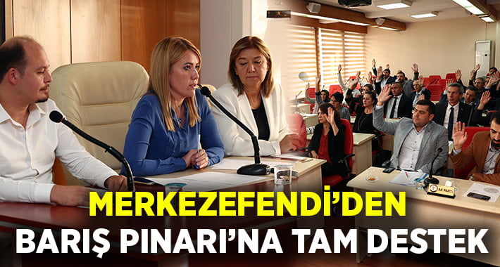 Merkezefendi Belediyesi’nden Barış Pınarı Harekatı’na tam destek!