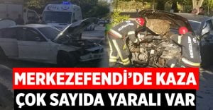 Denizli Merkezefendi’de kaza, çok sayıda yaralı var