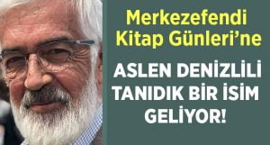 Merkezefendi Kitap Günleri’nde Denizlili ünlü yazar geliyor!