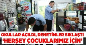 Merkezefendi Zabıtası kantin denetimlerini yoğunlaştırdı