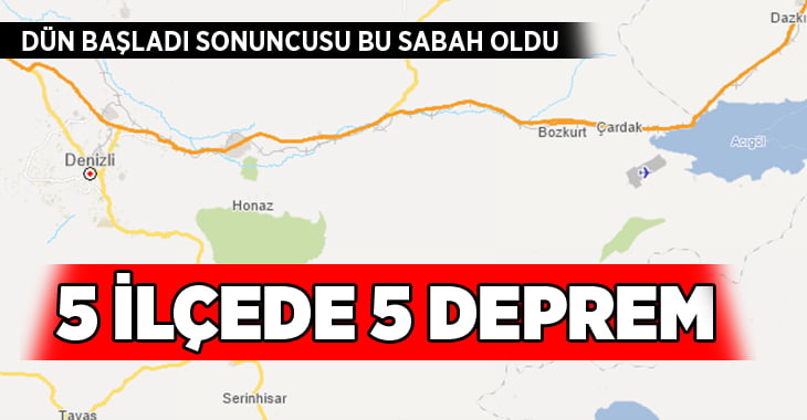 Denizli’nin 5 ilçesinde 5 deprem