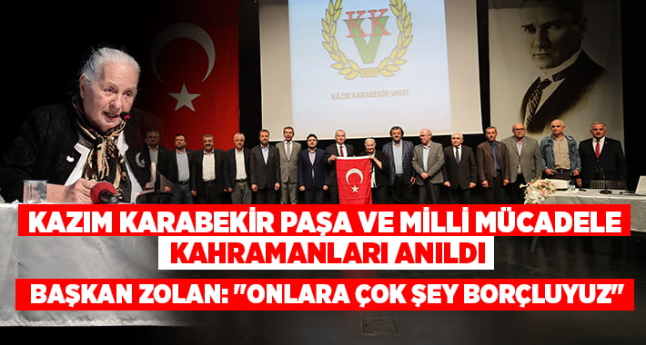 Kazım Karabekir Paşa ve Milli Mücadele kahramanları anıldı