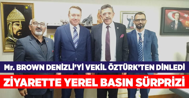 Mr. Brown Denizli’yi Öztürk’ten Dinledi