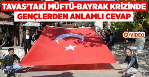 Tavas’ta müftü-bayrak krizine, gençlerden anlamlı cevap