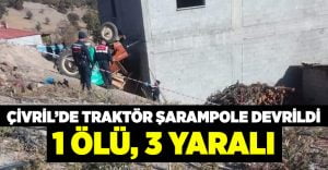 Traktör şarampole devrildi: 1 ölü, 3 yaralı