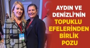 Aydın ve Denizli’nin topuklu efeleri İzmir’de bir araya geldi!