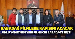 Ünlü yönetmen filmi için Babadağ’ı seçti