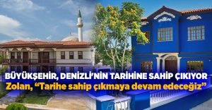 Büyükşehir, Denizli’nin tarihine sahip çıkıyor