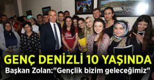 Genç Denizli 10 yaşında