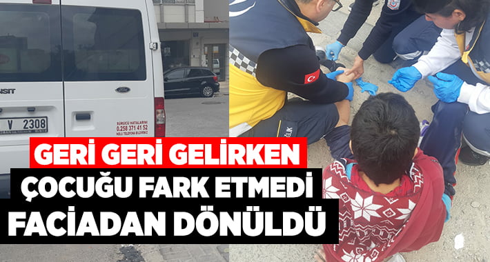 Minibüs çocuğun ayağını ezdi