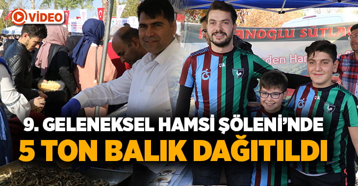 9. Geleneksel Hamsi Şöleni