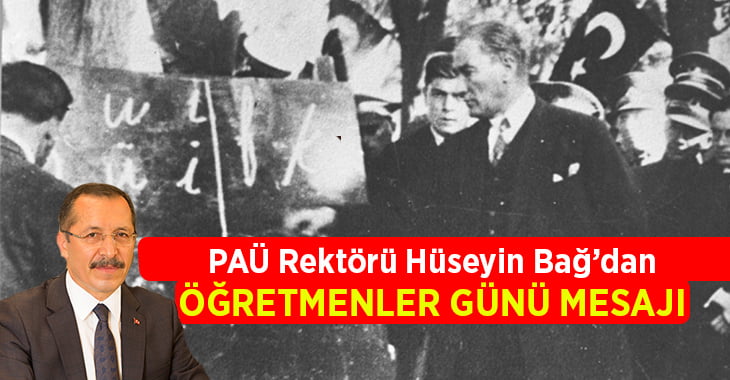 Rektör Bağ’dan 24 Kasım Öğretmenler Günü Mesajı