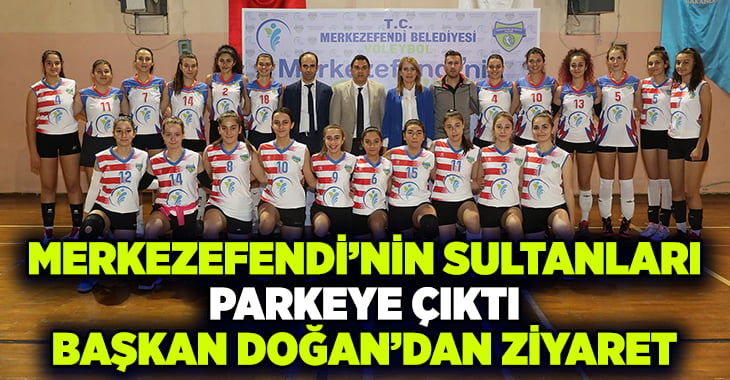 Merkezefendi’nin Sultanları parkeye çıktı