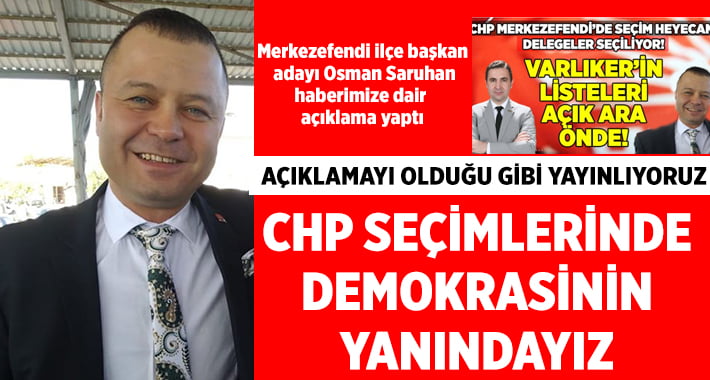 CHP seçimlerinde demokrasinin yanındayız