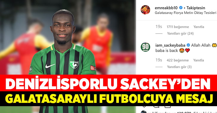 Sackey’den Galatasaraylı futbolcuya mesaj