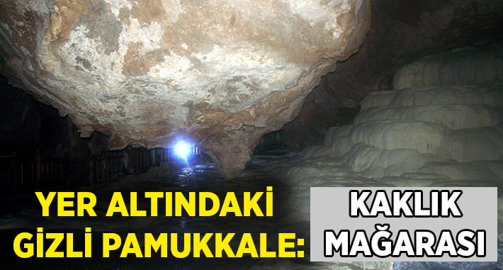 Yer altındaki gizli Pamukkale: Kaklık Mağarası