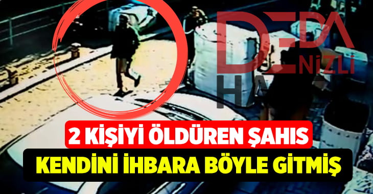 2 kişiyi öldüren şahsın teslim olmaya giderken görüntüleri ortaya çıktı