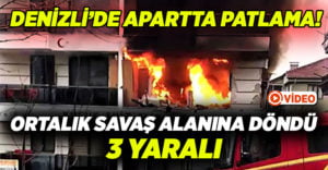 Apartta patlama: 3 yaralı