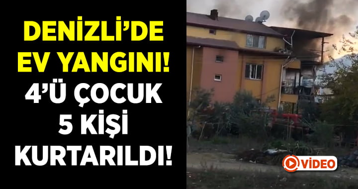 Merkezefendi’de ev yangını! 4’ü çocuk 5 kişi kurtarıldı