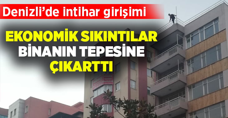 Denizli’de intihar girişimi korkuttu