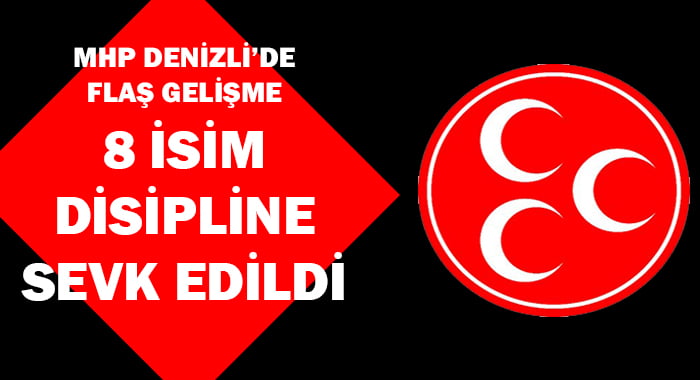 MHP’de 8 isim disipline sevk edildi