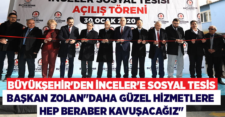 Büyükşehir’den İnceler’e Sosyal Tesis