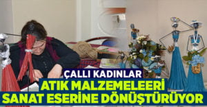 Atık malzemeleri sanat eserine dönüştürüyorlar