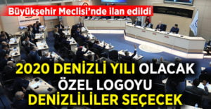 2020 Denizli yılı ilan edildi, özel logoyu vatandaşlar belirleyecek