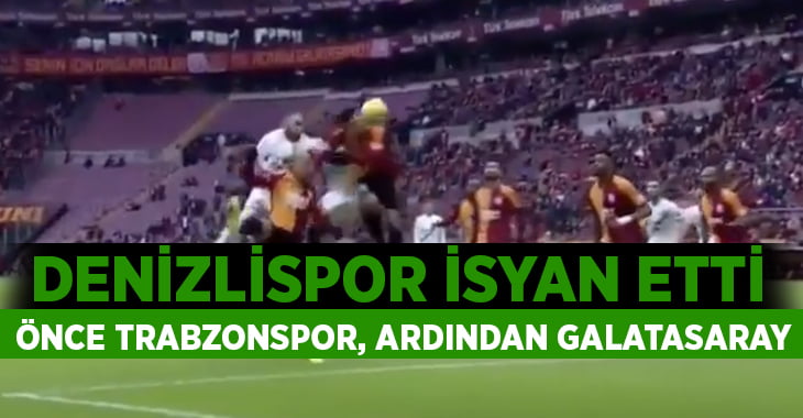 Denizlispor’dan isyan