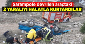 Otomobil şarampole devrildi: 2 yaralı