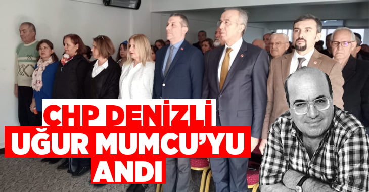 CHP Denizli Uğur Mumcu’yu andı