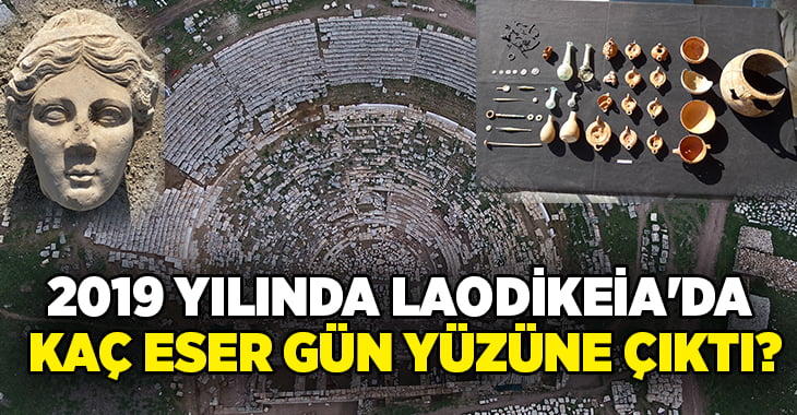 2019 yılında Laodikeia’da kaç eser gün yüzüne çıktı?