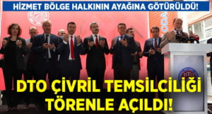 DTO Çivril Temsilciliği açıldı.. Hizmet bölge halkının ayağına götürüldü!