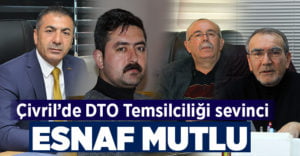 Çivril’de DTO Temsilciliği sevinci