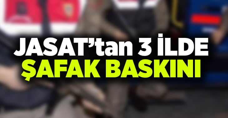 JASAT’tan şafak vakti üç ilde kablo hırsızlarına baskın