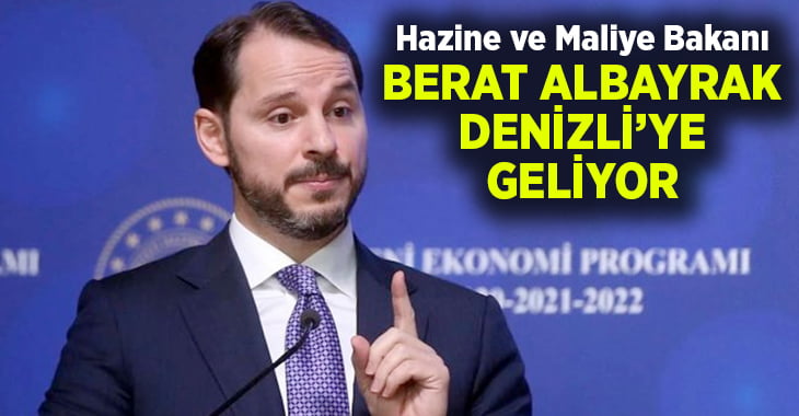 Berat Albayrak Denizli’ye geliyor