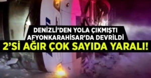 Denizli’de yola çıkan yolcu otobüsü devrildi! Çok sayıda yaralı…