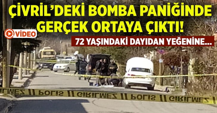 Çivril’deki bomba paniğinde gerçek ortaya çıktı!