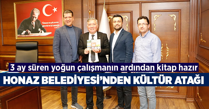 Honaz Belediyesi’nden kültür atağı