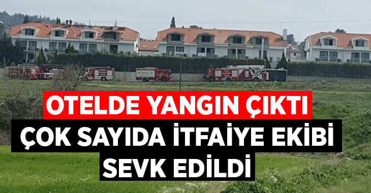 Bir otelin çatısında çıkan yangın paniğe sebep oldu